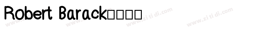 Robert Barack字体转换